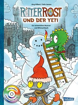 Ritter Rost: Ritter Rost und der Yeti (Ritter Rost mit CD und zum Streamen, Bd.)