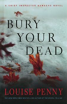 Bury Your Dead (Thorndike Press Large Print Mystery Series)