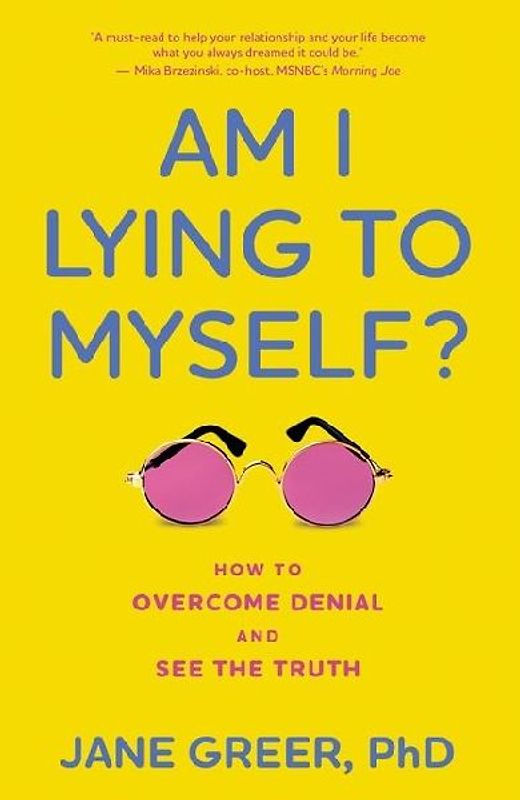 Am I Lying to Myself?