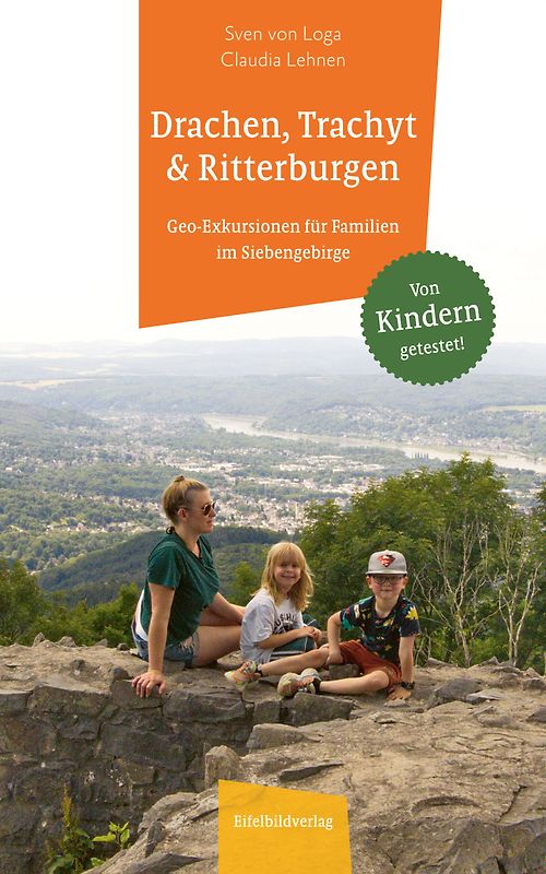 Drachen, Trachyt und Ritterburgen