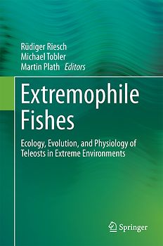 Extremophile Fishes