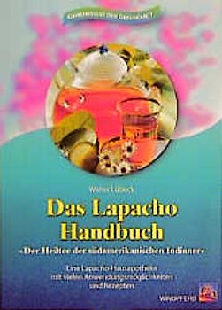 Das Lapacho-Handbuch