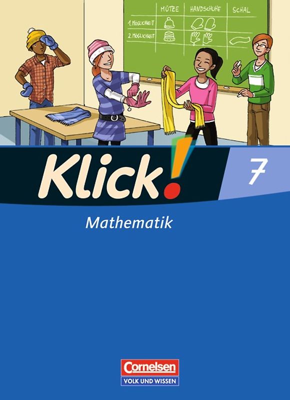 Klick! Mathematik - Mittel-/Oberstufe - Östliche Bundesländer und Berlin / 7. Schuljahr - Schülerbuch