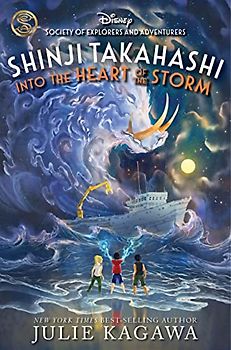 Shinji Takahashi: Into the Heart of the Storm (The Society of Explorers and Adventurers)