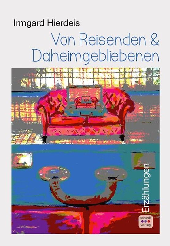 Von Reisenden und Daheimgebliebenen