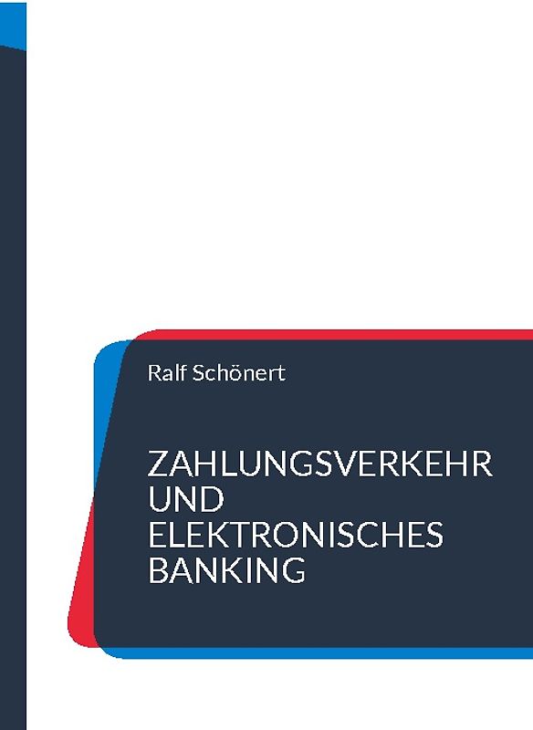 Zahlungsverkehr und elektronisches Banking