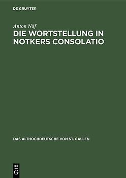 Die Wortstellung in Notkers Consolatio