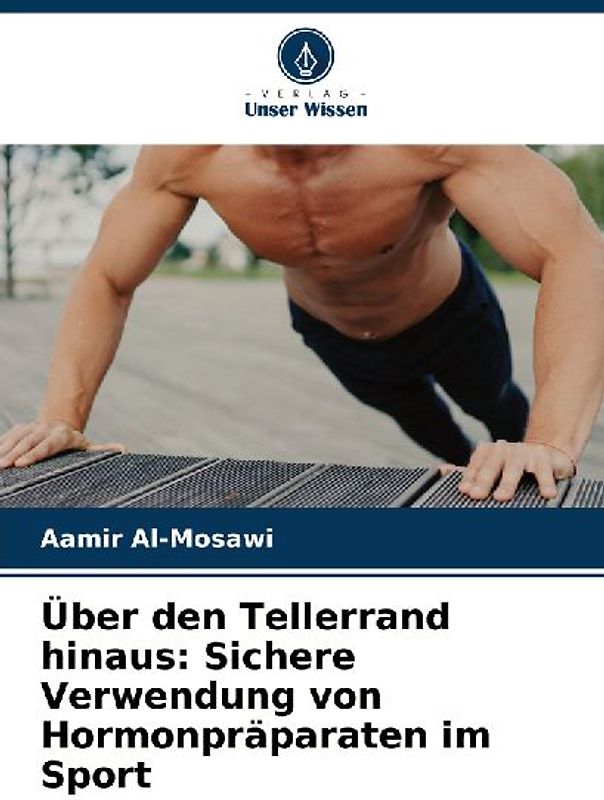 Über den Tellerrand hinaus: Sichere Verwendung von Hormonpräparaten im Sport