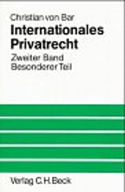 Internationales Privatrecht / Internationales Privatrecht Bd. 2: Besonderer Teil
