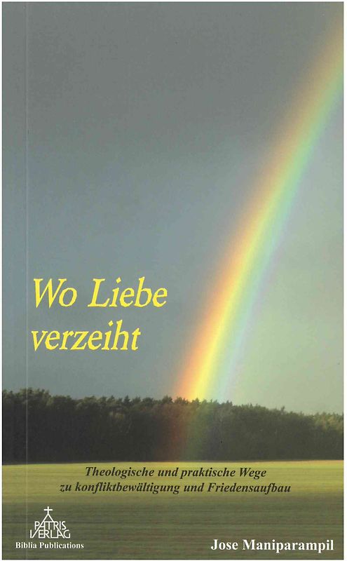 Wo Liebe verzeiht