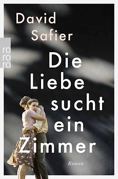 Die Liebe sucht ein Zimmer