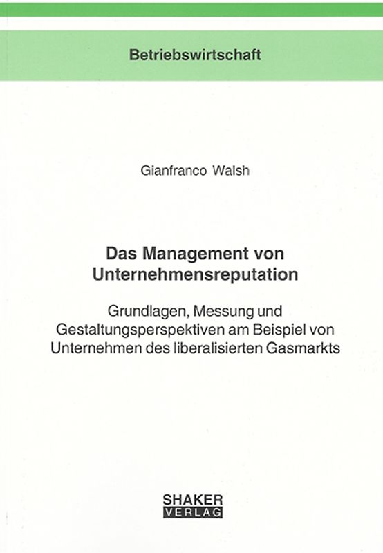 Das Management von Unternehmensreputation