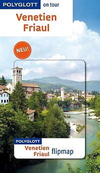 POLYGLOTT on tour Reiseführer Venetien/Fraul