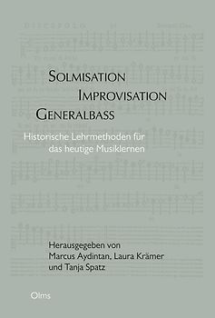 Solmisation, Improvisation, Generalbass