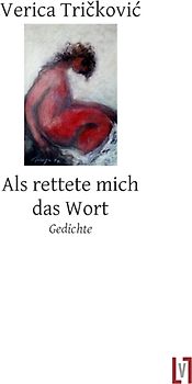 Als rettete mich das Wort