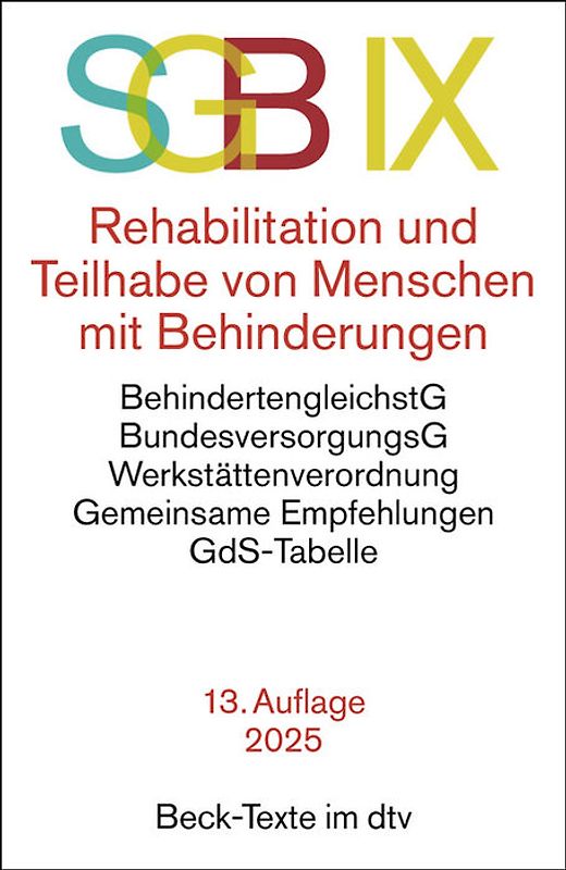 SGB IX Rehabilitation und Teilhabe von Menschen mit Behinderungen