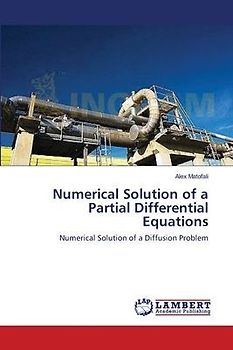 Numerical Solution of a Partial Differential Equations