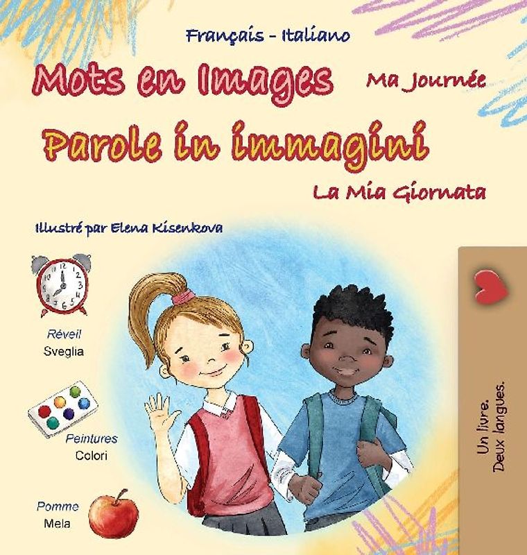 Mots en Images Ma Journée (Livre pour enfants bilingue français-italien)