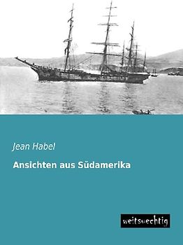 Ansichten aus Südamerika