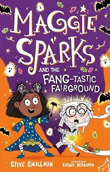 Maggie Sparks and the Fang-tastic Fairground