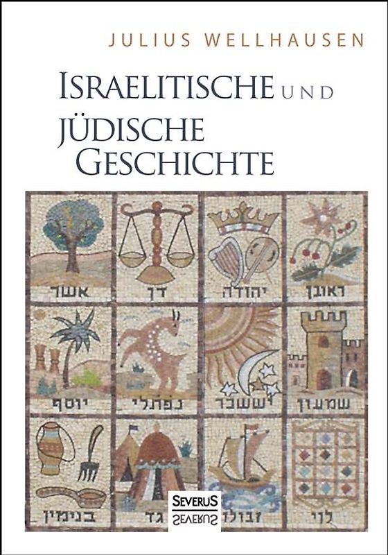 Israelitische und Jüdische Geschichte