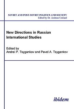 New Directions in Russian International Studies