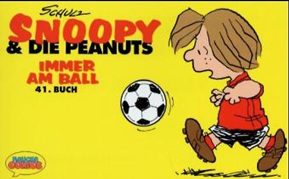 Snoopy & Die Peanuts / Immer am Ball. 41. Buch
