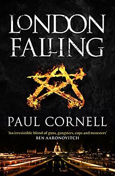 London Falling (Shadow Police, Band 1)