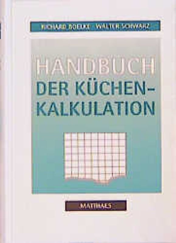 Handbuch der Küchenkalkulation