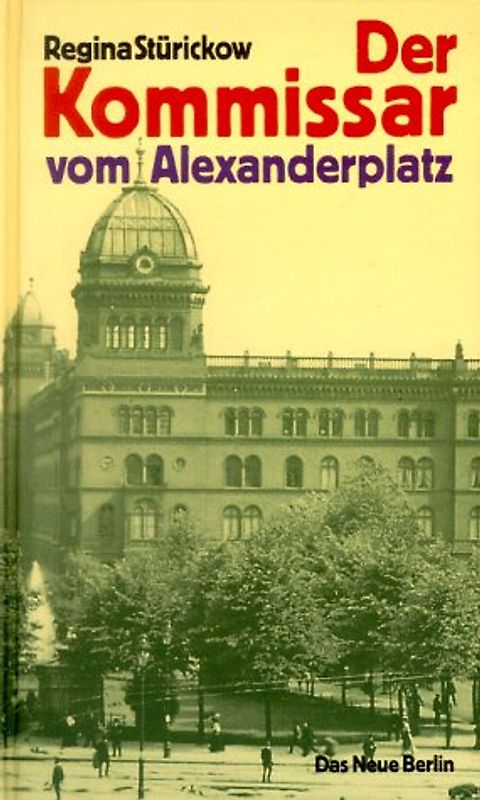 Der Kommissar vom Alexanderplatz