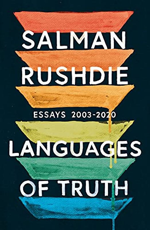 Languages of Truth: Essays 2003-2020