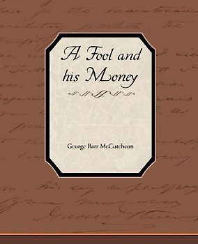 A Fool and His Money