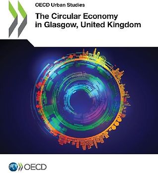 The Circular Economy in Glasgow, United Kingdom