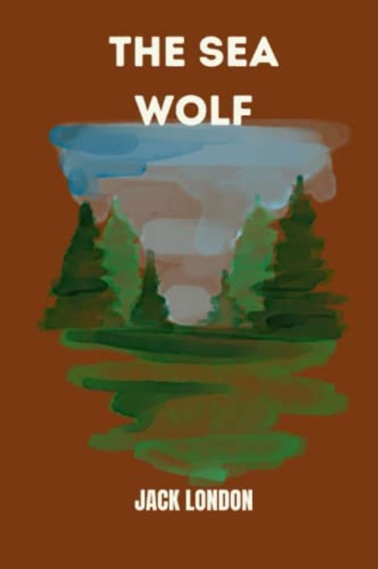 the sea wolf by jack london