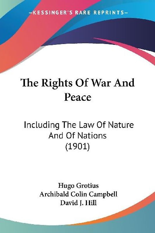 The Rights Of War And Peace
