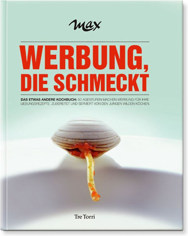 MAX - Werbung, die schmeckt
