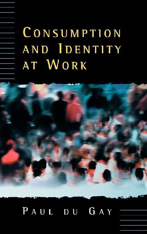 Consumption and Identity at Work