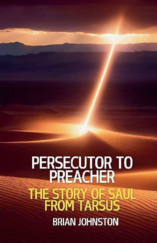 Persecutor to Preacher
