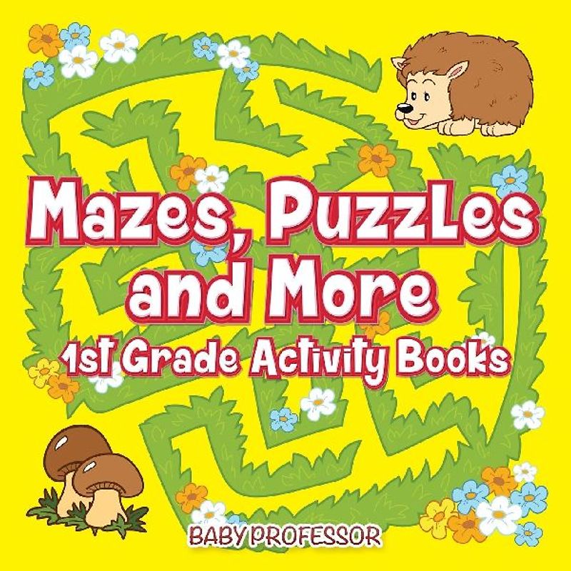 Mazes, Puzzles and More | 1st Grade Activity Books