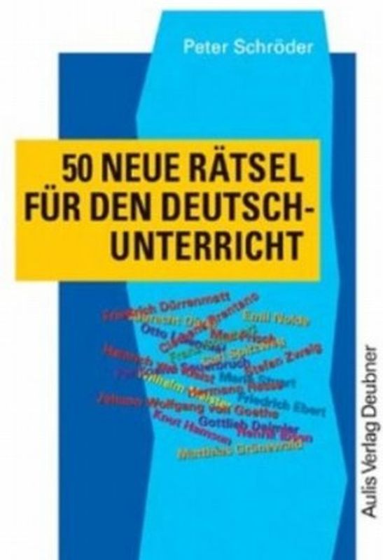 Kopiervorlagen Deutsch / 50 neue Rätsel für den Deutschunterricht
