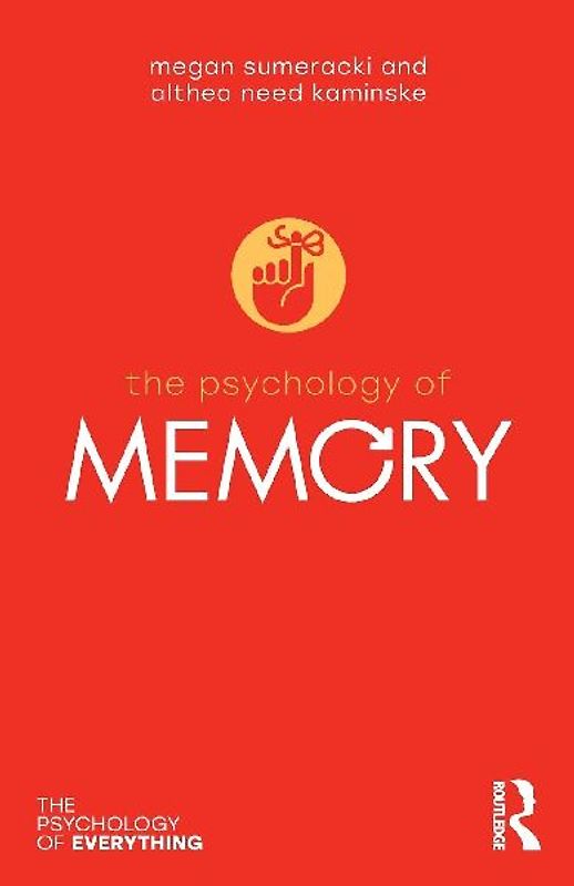 The Psychology of Memory