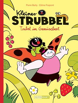 Kleiner Strubbel – Trubel im Gemüsebeet