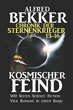 Chronik der Sternenkrieger - Kosmischer Feind
