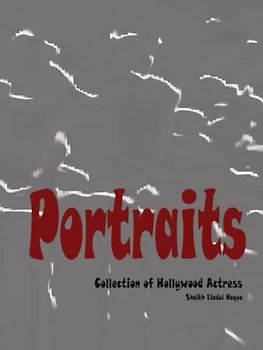 Portraits: Collection of Hollywood Actress