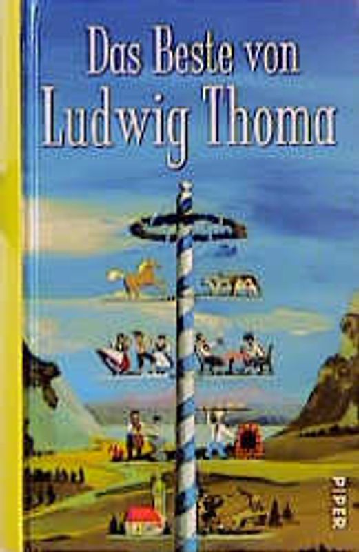 Das Beste von Ludwig Thoma