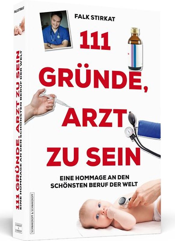 111 Gründe, Arzt zu sein