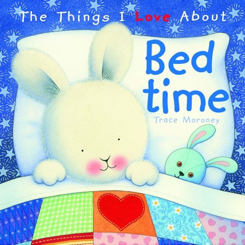 Things I Love About Bedtime - Moroney, Trace
