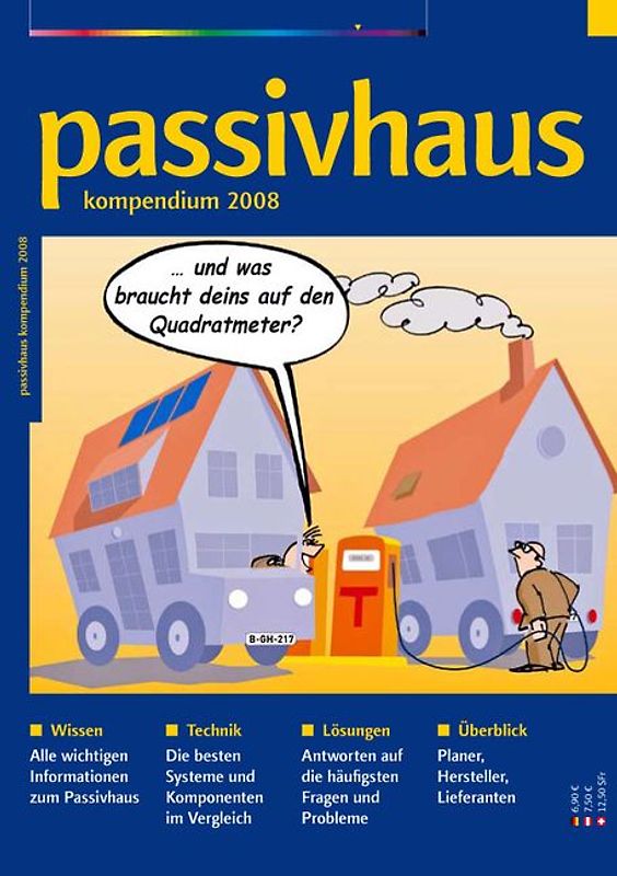 Passivhaus Kompendium 2008