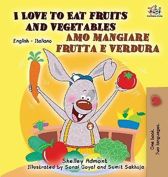 I Love to Eat Fruits and Vegetables Amo mangiare frutta e verdura