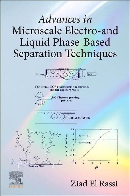 Advances in Microscale Electro- And Liquid Phase-Based Separation Techniques